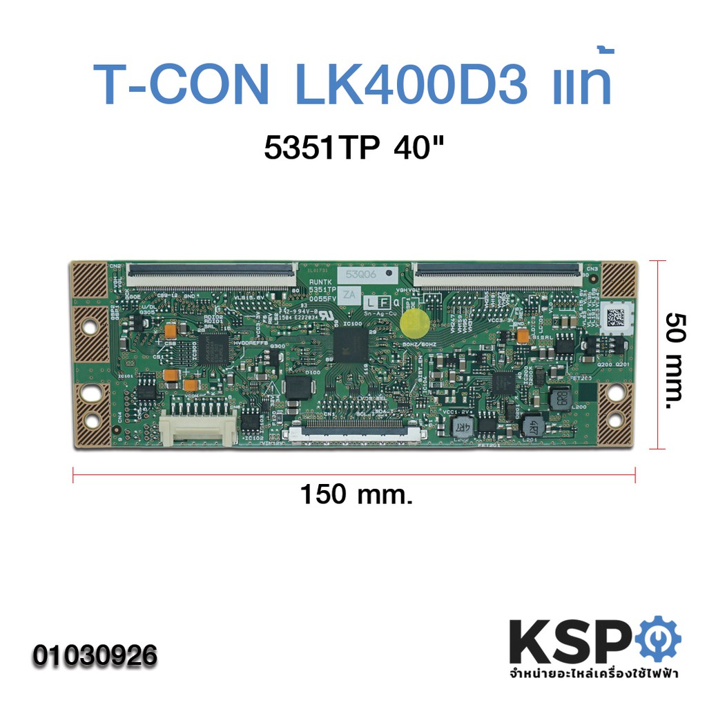 T-CON Samsung ทีคอนซัมซุง รุ่น LK400D3 5351TP จอ 40นิ้ว อะไหล่ทีวี (แท้)