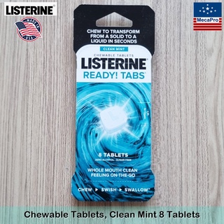 Listerine® READY! TABS® Chewable Tablets, Clean Mint 8 Tablets ลิสเตอรีน น้ำยาบ้วนปาก แบบเม็ดเคี้ยว ลดกลิ่นปาก