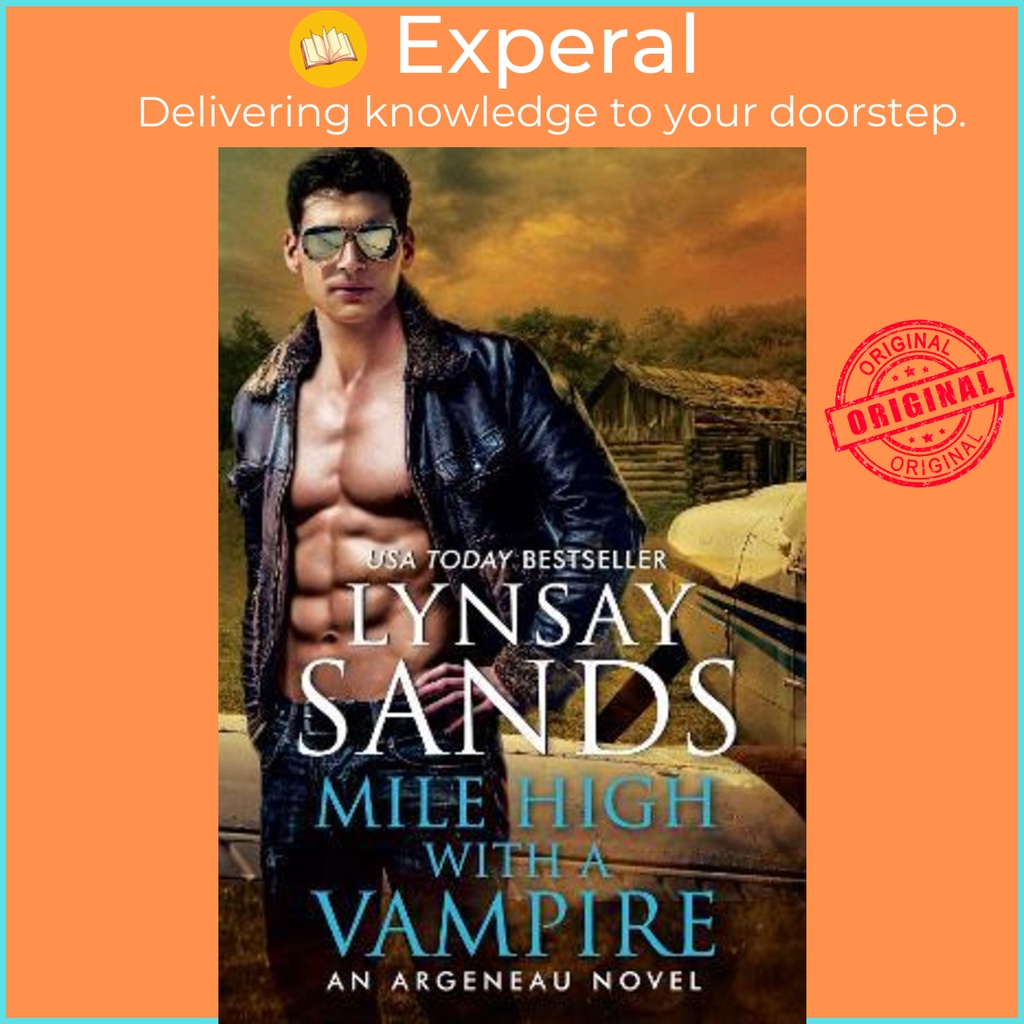 Mile High With A Vampire โดย Lynsay Sands (ฉบับสหรัฐอเมริกาปกอ่อน)