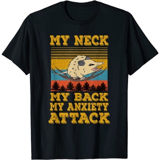 เสื้อยืดผ้าฝ้ายพรีเมี่ยม เสื้อยืดลําลอง ผ้าฝ้าย พิมพ์ลาย MY NECK MY BACK MY ANXIETY ATTACK OPOSSUM สําหรับผู้ชาย 8VUW