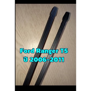 ยางปัดน้ำฝนตรงรุ่น Ford Ranger ปี 2001-2011 ขนาดยาว 18"x 6mm  และ  18"x 6mm (จำนวน 1 คู่)