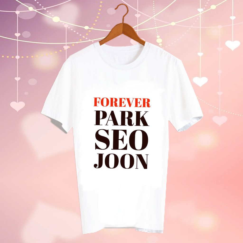 เสื้อยืดสีขาว สั่งทำ Fanmade แฟนเมด แฟนคลับ ศิลปินเกาหลี CBC19 Forever Park Seo Joon