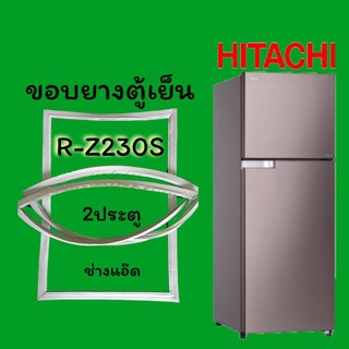 ขอบยางตู้เย็นHITACHIรุ่นR-Z230S