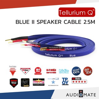 TELLURIUM Q BLUE II SPEAKER CABLE 2.5 METERS /สายลําโพง Tellurium Q รุ่น Blue II/รับประกันคุณภาพ โดย SOUND BOX/AUDIOMATE