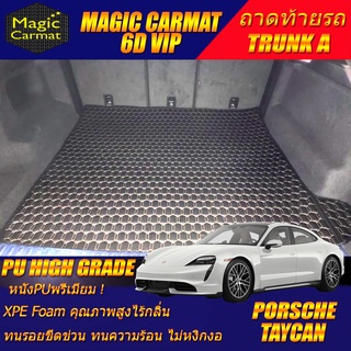 Porsche Taycan 2020-รุ่นปัจจุบัน Sedan (เฉพาะถาดท้ายรถแบบ A) ถาดท้ายรถ Porsche Taycan พรม6D VIP High Grade Magic Carmat