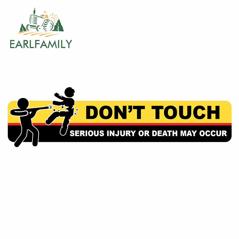EARLFAMILY 13 ซม.สําหรับ Dont Touch Sign DIY รถจักรยานยนต์รถสติกเกอร์ไวนิลรถจัดแต่งทรงผมกันน้ํา Camper Decals Body สําหรับรถยนต์