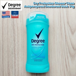 Degree® Women Dry Protection Shower Clean Antiperspirant Deodorant Stick 74g ระงับกลิ่นกาย ลดเหงื่อ โรลออนสติ้ก