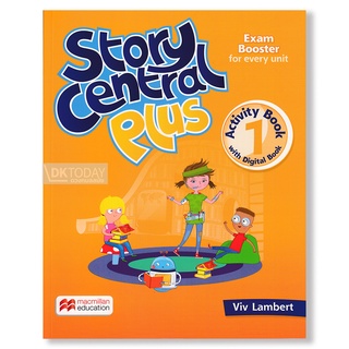 DKTODAY หนังสือ STORY CENTRAL PLUS 1:ACTIVITY BOOK WITH DIGITAL