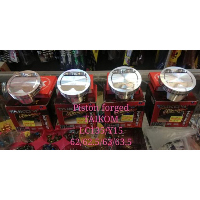 TAIKOM SEMI DOME PISTON FORGED LC135/Y15/FZ150 62/62.5/63/65 มม.