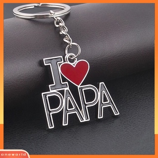 |Oneor| 1 ชิ้น I Love Papa สร้างสรรค์ พวงกุญแจโลหะ พวงกุญแจ น่ารัก ครอบครัว วันพ่อ