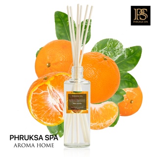 PHRUKSA SPA ก้านไม้หอมปรับอากาศ กลิ่นโคเรียน แมนดาริน  100 มล. (Reed Diffuser Korean Mandarin)แถมฟรี! ก้านไม้หวาย