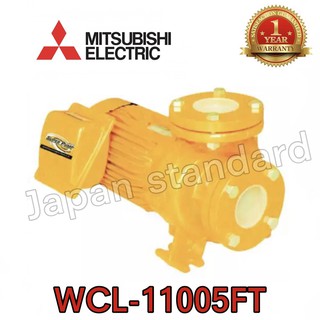 MITSUBISHI ปั๊มหอยโข่ง มีหน้าแปลน WCL-11005FT 15HP  ปั๊มน้ำ ปั๊มน้ำไฟฟ้า ปั้มน้ำ ปั้มหอยโข่ง ปั้มน้ำไฟฟ้า