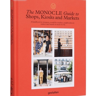 The Monocle Guide to Shops, Kiosks and Markets