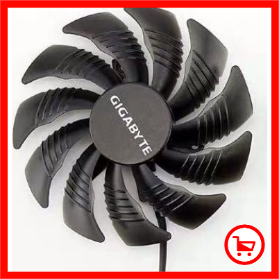 พัดลม Gigabyte Rx 560 Rx 570 Rx 580 1050 1060 1070 Ti P 106