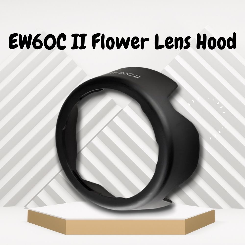 EW-60C II EW60C II ดอกไม้เลนส์สําหรับ EF-S 18-55 มม.f/3.5-5.6, EF-S 18-55 มม.f/3.5-5.6 IS II, EF-S 1