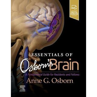 Essentials of Osborn s Brain : A Fundamental Guide for Residents and Fellows, 1ed - ISBN 9780323713207