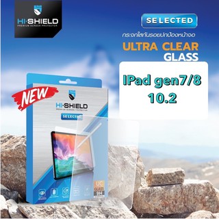 Hi-Shield Selected ฟิล์มกระจก ipad gen7/8 10.2