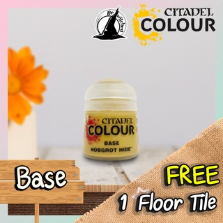 (Base) HOBGROT HIDE : Citadel Paint แถมฟรี 1 Floor Tile