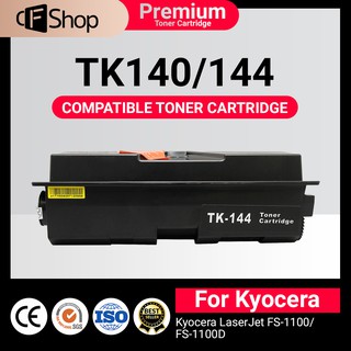 TK-144/TK-140/TK144/TK140/144/140 For Kyocera LaserJet FS-1100/FS-1100D ตลับหมึกเลเซอร์