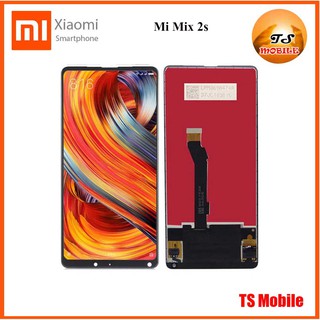 จอ LCD.Xiaomi Mi Mix 2s+ทัชสกรีน