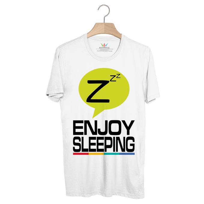 BP717 เสื้อยืด ENJOY SLEEPING
