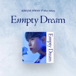 [พร้อมส่ง]อัลบั้มใหม่ KIM JAE HWAN - 5th Mini Album [Empty Dream] (Limited Edition)