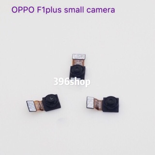 กล้องหน้า ( Front Camera ) OPPO A37、A57、F1f、F1plus、R9s、R7、R7s、R7lite