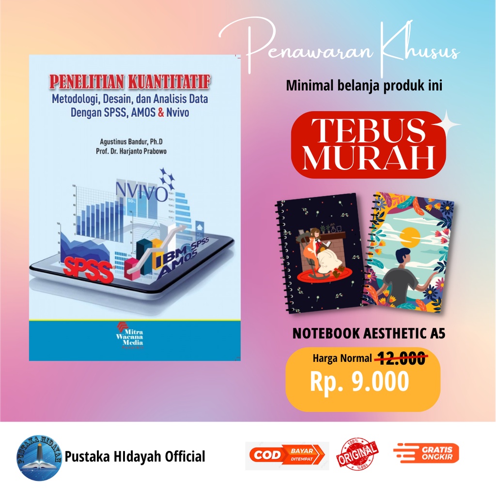 การวิจัยเชิงปริมาณ (จิตวิทยา, การออกแบบและการวิเคราะห์ข้อมูลโดยใช้ SPSS, AMOS, และ Nvivo) - Agustinu