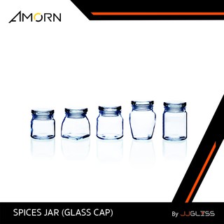 JJGLASS - (AMORN ) SPICES JAR (GLASS CAP) - ขวดแก้วพร้อมฝาแก้วสูญญากาศ เนื้อใส