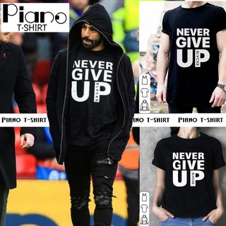 NEVER GIVE UP เสื้อยืดคอกลม เท่ๆ สวยๆ ผ้า COTTON 100% มีของพร้อมส่ง