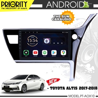 PRIORITY AOX10 จอแอนดรอยติดรถยนต์ 10นิ้ว TOYOTA ALTIS 2014-2017