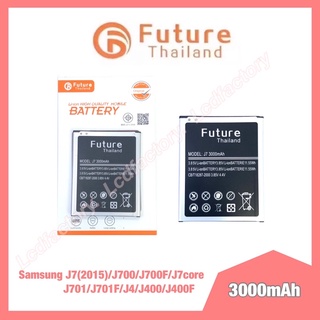 แบต แบตเตอรี่ battery Samsung J7(2015)/J700/J700F/J7core/J701/J701F/J4/J400/J400F งานแท้ future Thailand