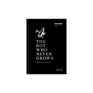 เด็กไม่รู้จักโต : THE BOY WHO NEVER GROWS (HARDCOVER EDITION) : เจนมานะ : Bunbooks