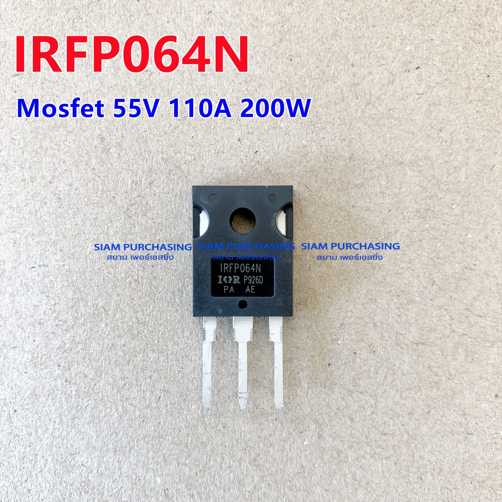 MOSFET มอสเฟต IRFP064N IR 110A 55V สินค้าพร้อมส่ง สต๊อกสยาม เพอร์เชสซิ่ง IRFP064