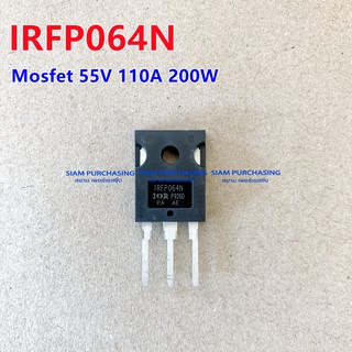 MOSFET มอสเฟต IRFP064N IR 110A 55V สินค้าพร้อมส่ง สต๊อกสยาม เพอร์เชสซิ่ง IRFP064