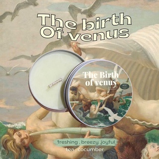 เทียนหอม กลิ่น THE BIRTH OF VENUS SOY WAX CANDLE