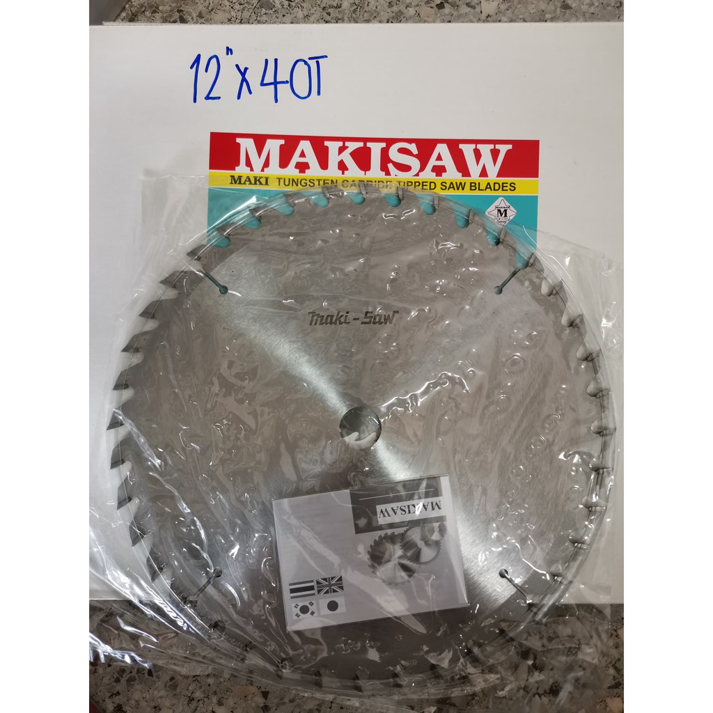ใบเลื่อยวงเดือน MAKISAW ขนาด 12นิ้ว 40ฟัน (มาตรฐานญี่ปุ่น) รูแกน1นิ้ว(25mm)