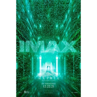 โปสเตอร์ IMAX The Matrix 4 ขนาด 13 X 19 นิ้ว