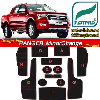 SLOTPAD ที่รองวางแก้ว FORD RANGER MC ออกแบบเองจากรถเมืองไทยพวงมาลัยขวา แผ่นรองหลุม ยางรองหลุม แผ่นยางรองหลุม SLOT PAD