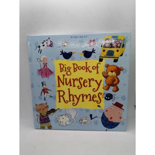 BIG BOOK OF NURSERY RHYMES, by Miles Kelly- L