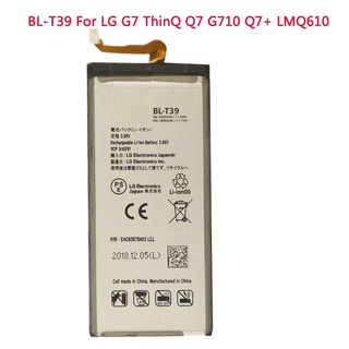 BL-T39แบตเตอรี่สำหรับ LG G7 G7 + G7ThinQ LM G710 ThinQ G710 Q7 + LMQ610 BL t39 Bateria 3000MAh