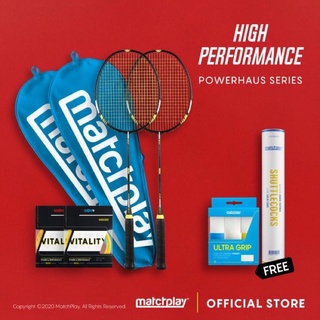 MatchPlay [Free SHUTTLECOCK + GRIP] POWERHAUS Racquet Series x2 ไม้แบด 4u ฟรี ลูกแบดขนห่าน + กริปพันด้ามไม้แบด ส่งฟรี!!