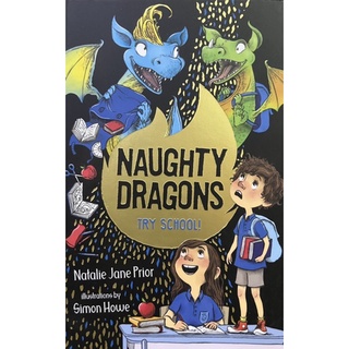 NAUGHTY DRAGONS IRY SCHOOL หนังสือมือ 1