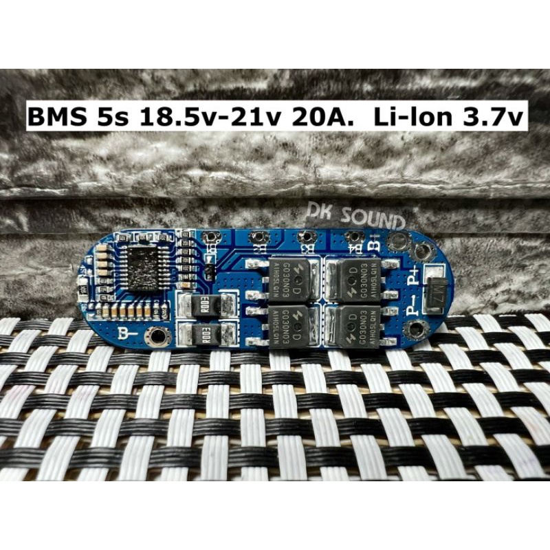 BMS​ 5S 20A. Li-Ion (อย่างดี) ใช้ชิป แบตเตอรี่ลิเธียม 18650 3.7v ที่ชาร์จ Pcb Bms 18.5V 21v bms5s อย