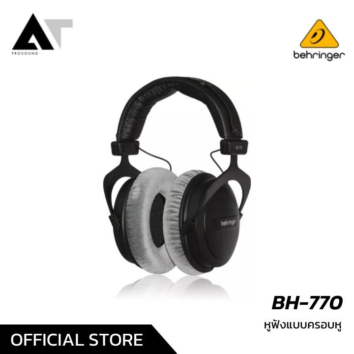 Behringer BH-770 หูฟังสตูดิโอ หูฟังครอบหู หูฟัง Studio หูฟังมอร์นิเตอร์ AT Prosound