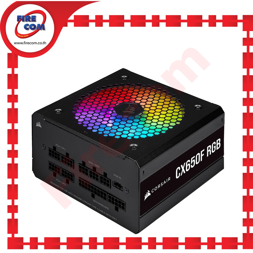 อุปกรณ์จ่ายไฟ POWERSUPPLY Corsair 650W CX650F RGB Black 80Plus Bronze (CP-9020217-NA) สามารถออกใบกำก