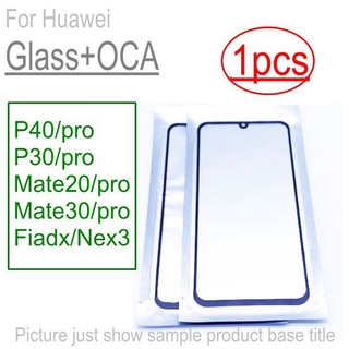 กระจก 1 ชิ้น และเลนส์ด้านนอก OCA LCD แบบเปลี่ยน สําหรับ Huawei P40 P30 PRO Mate 20 30 30pro 20pro Fiadx NEX3