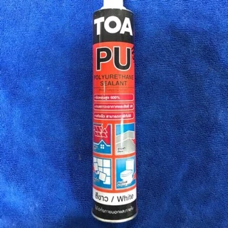 Toa PU Sealant สีขาว / เทา กาวซิลิโคนพียูซีแลนท์ ชนิดยืดหยุ่น ทาสีทับได้ (สีขาว) สำหรับอุดรอยต่อ รอยรั่ว กันน้ำได้ดี