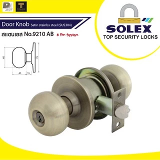 SOLEX ลูกบิดประตู No.9210 SUS304 Stainless Steel & Brass
