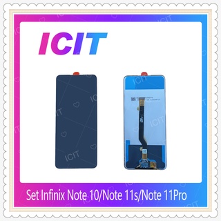 Set Infinix Note 10 / Note 11s / Note 11Pro อะไหล่หน้าจอพร้อมทัสกรีน หน้าจอ LCD Display Touch Screen ICIT-Display